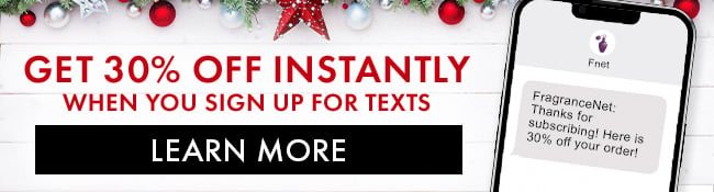 Get 30% Off instantly when you sign up for texts. Learn More