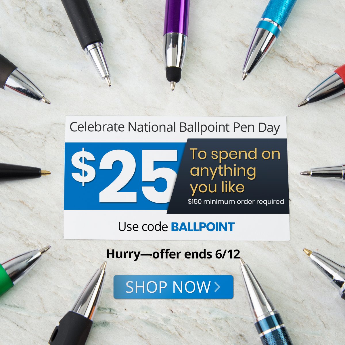 Celebrate National Ballpoint Pen Day with $25