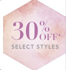 30% Off Select Styles