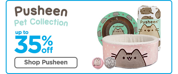 Pusheen Pet Collection. Up to 35% off. Shop Pusheen >