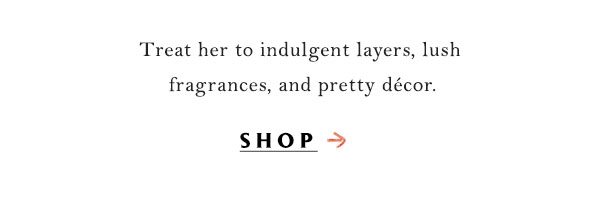 Shop gifts for her.