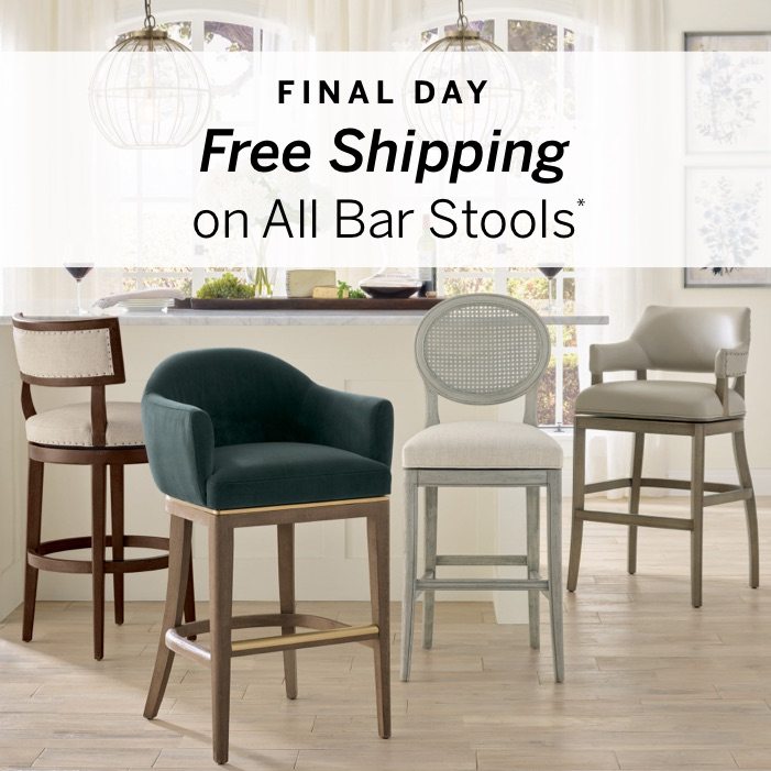 Final Day: Free Shipping on All Bar Stools*
