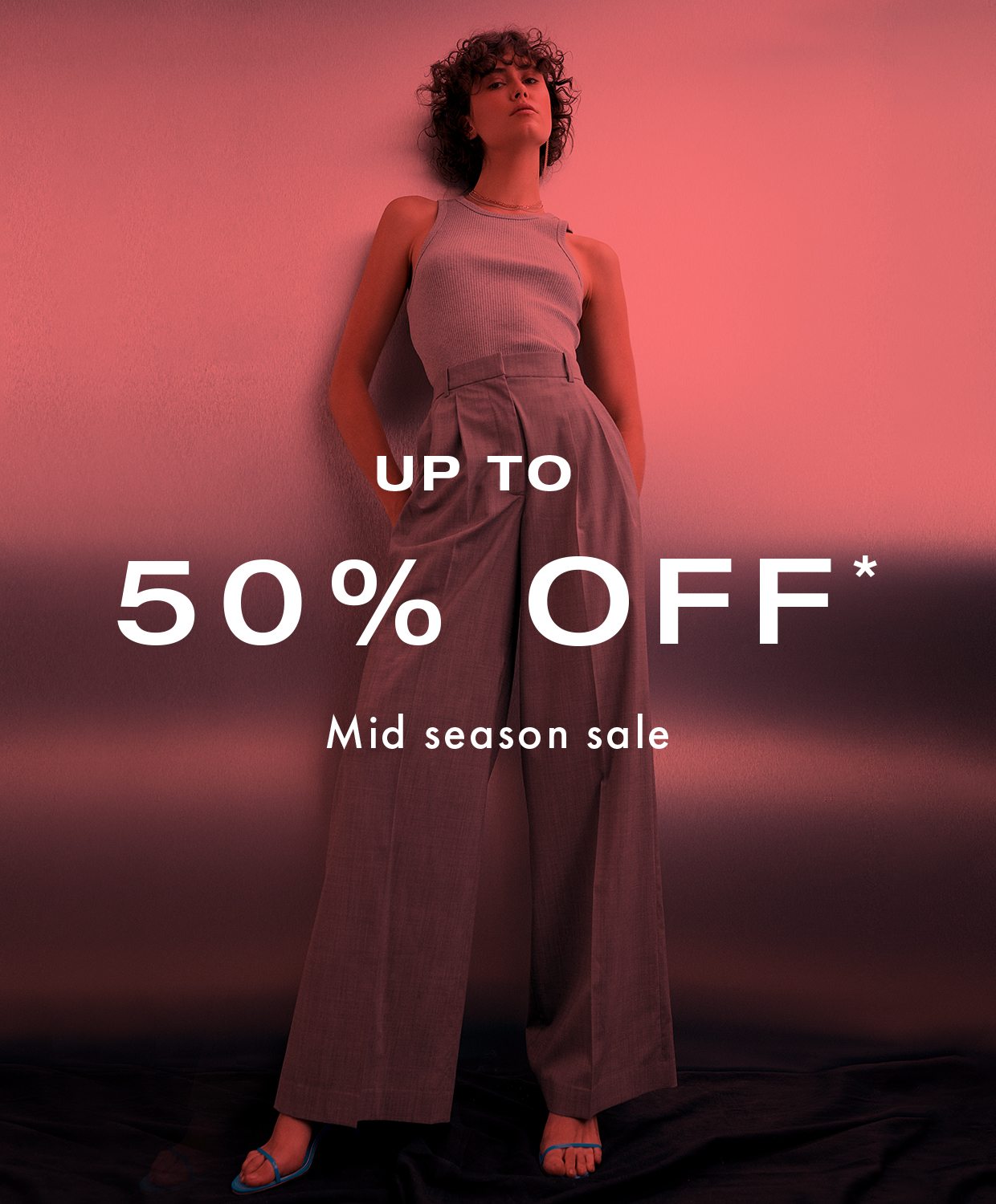 SHOP UP TO 50% OFF