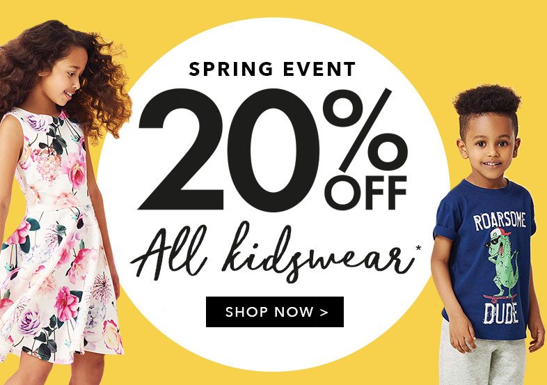 20% off Kidswear | Spring event