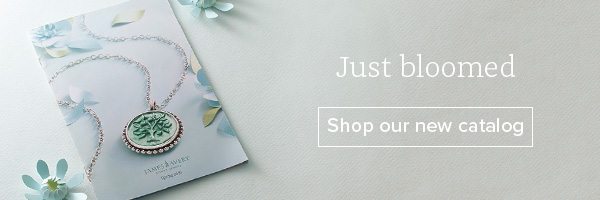 Just bloomed - Shop our new catalog