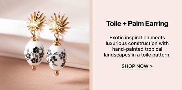 Toile and Palm Drop Earrings | Shop Now