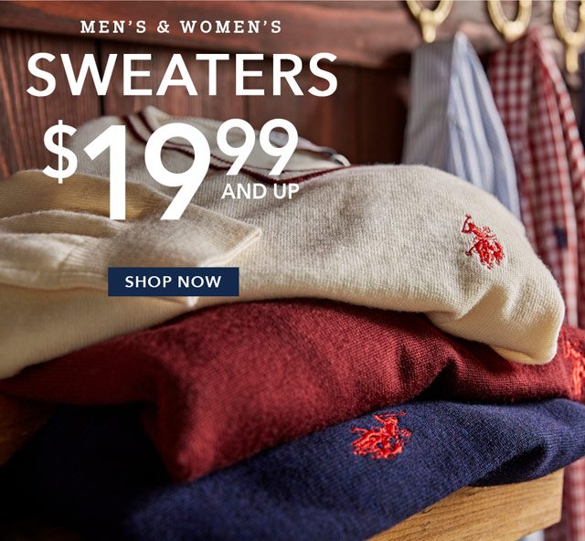 Men's & Women's Sweaters $19.99 and up. Shop Now.