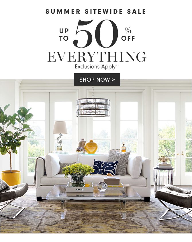 ENDS SOON - SUMMER SITEWIDE SALE - UP TO 50% OFF EVERYTHING - Exclusions Apply* - SHOP NOW