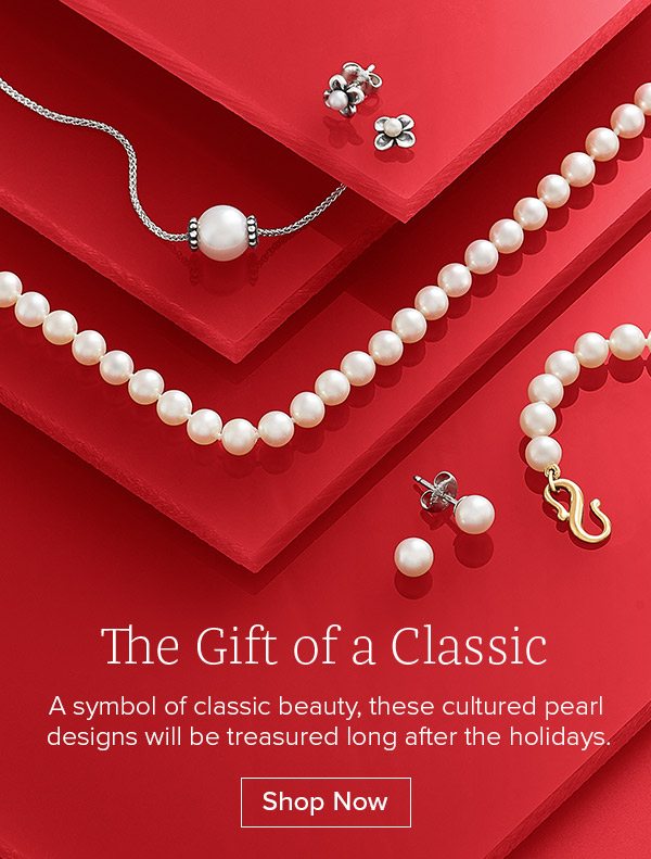 The Gift of a Classic - A symbol of classic beauty, these cultured pearl designs will be treasured long after the holidays. Shop Now