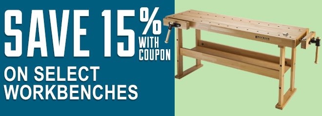 Save 15% with coupon on select workbenches