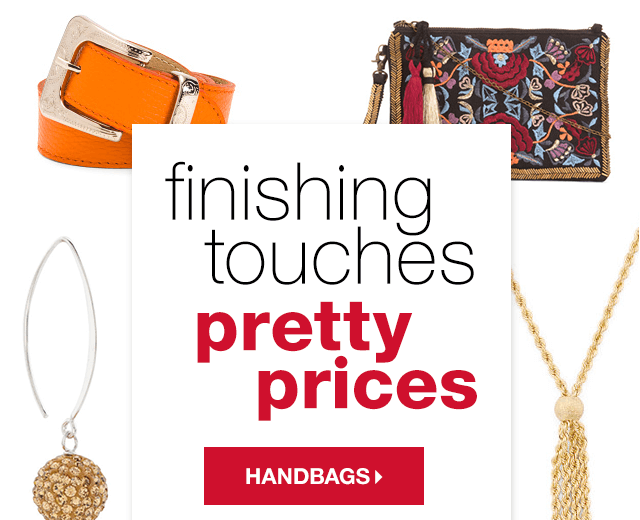 Finishing Touches, Pretty Prices - Shop Handbags