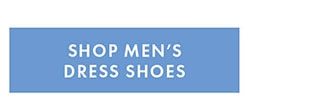 SHOP MEN'S DRESS SHOES