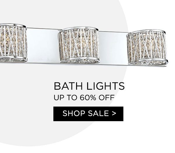 Bath Lights - Up To 60% Off - Shop Sale