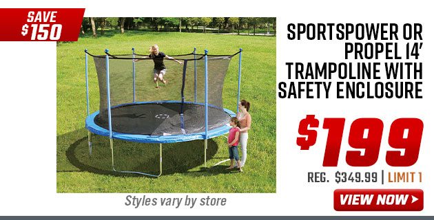 Sportspower or Propel 14' Trampoline with Safety Enclosure