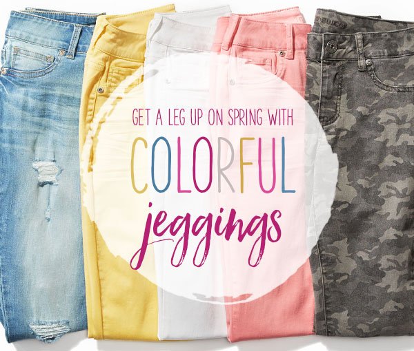 Get a leg up on spring with colorful jeggings.