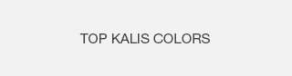 Headline - Top Kalis Colors