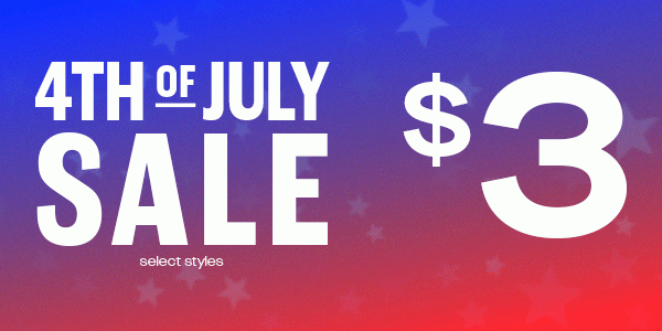 4TH OF JULY SALE