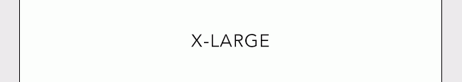 X-LARGE