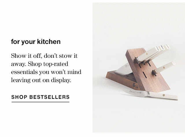 for your kitchen + shop bestsellers