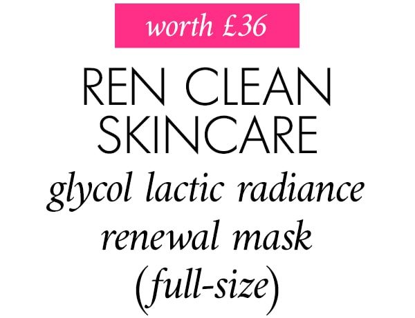 5 worth £36 REN CLEAN SKINCARE glycol lactic radiance renewal mask (full-size)