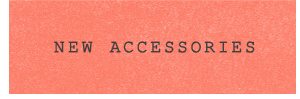 Shop accessories.
