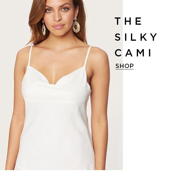 The Silky Cami Shop Now