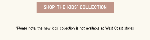 SHOP KIDS' COLLECTION