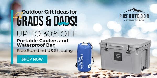 Outdoor Gift Ideas for Grads and Dads! Pure Outdoor (logo) Up to 30% off Portable Coolers and Waterproof Bag Free Standard US Shipping Shop Now