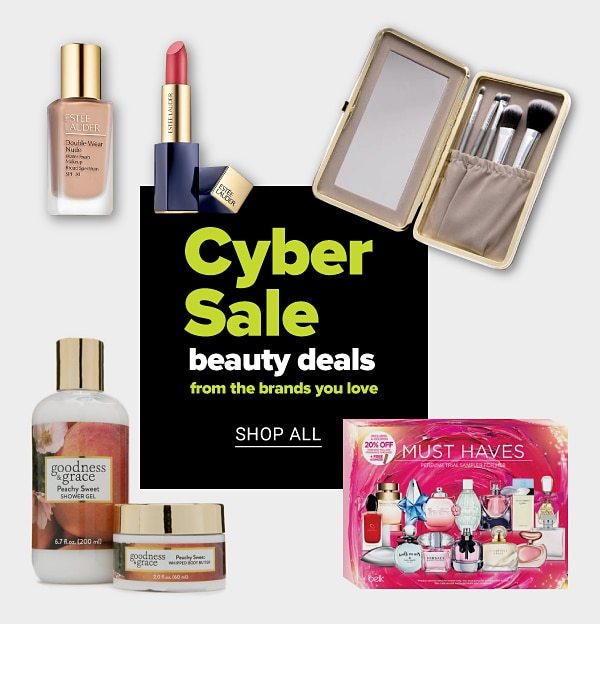 Cyber Sale Beauty Deals from the Brands You Love! - Shop All