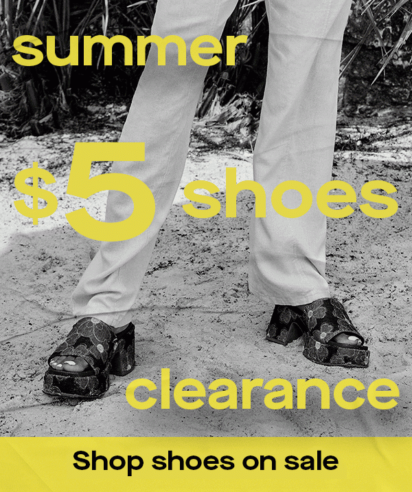 summer $5 shoes clearance