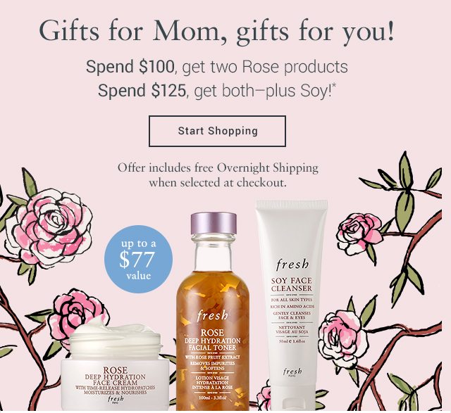 Spend $100, get two Rose productsSpend $125, get both–plus Soy!* 