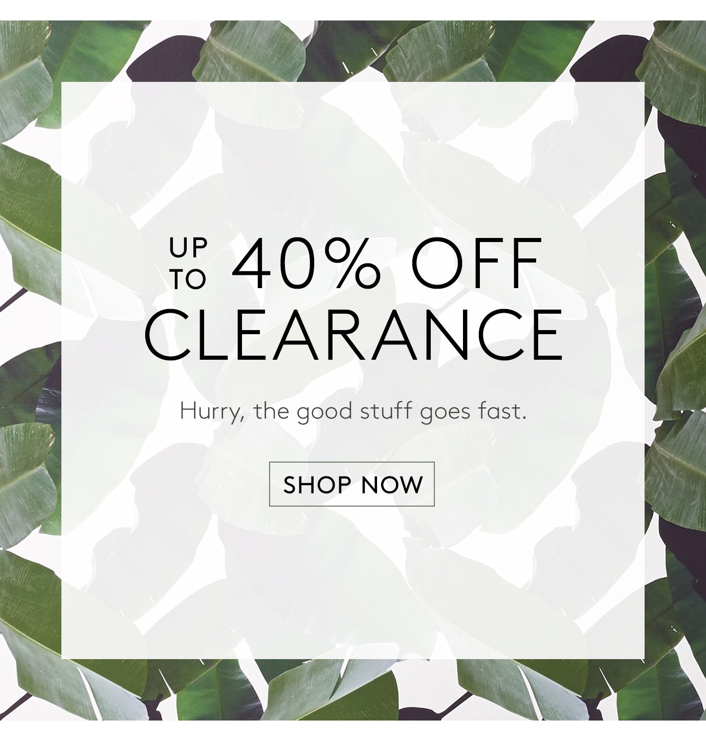 up to 40% off clearance