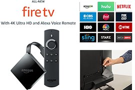 All-new Fire TV 4K Ultra HD Streaming Media Player (2017 Edition) w/ Alexa Voice Remote