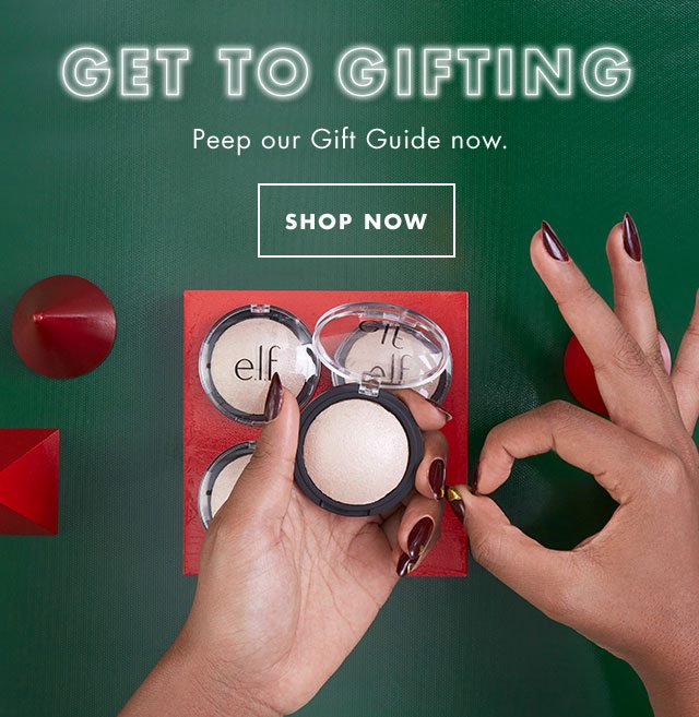 Get To Gifting. Peep our Gift Guide now. Shop Now