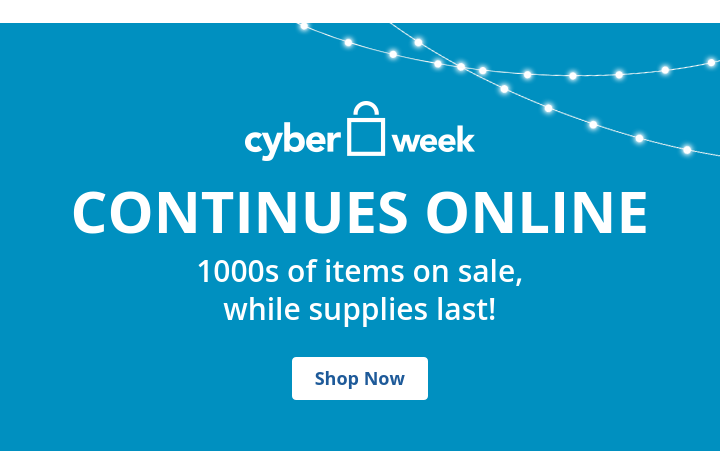 Cyber Week is almost over!