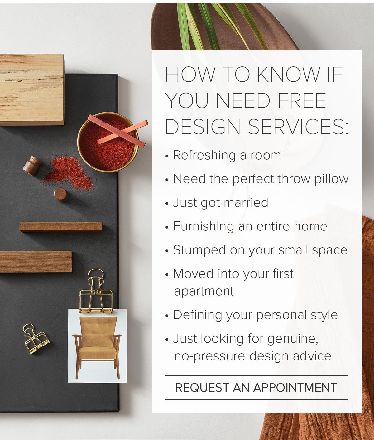 How to know if you need free design services. Request an appointment.