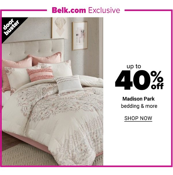 Up to 40% off Madison Park Bedding and More - Shop Now