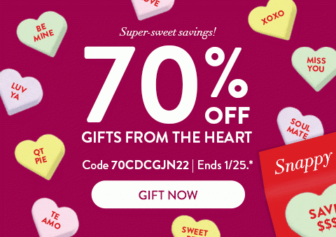 Super-sweet savings! 70% OFF GIFTS FROM THE HEART | Code 70CDCGJN22 | Ends 1/25.* | Gift Now