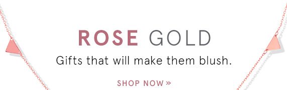 Shop Rose Gold