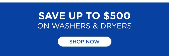 Save up to $500 on laundry.
