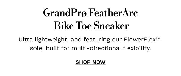 GrandPrø Featherarc Bike Toe Sneakers | SHOP NOW