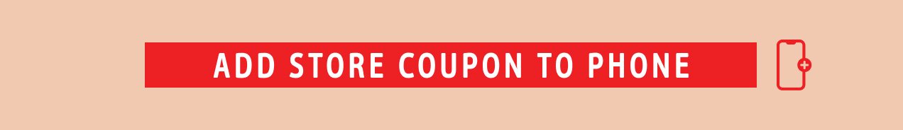 ADD STORE COUPON TO PHONE