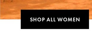 SHOP ALL WOMEN