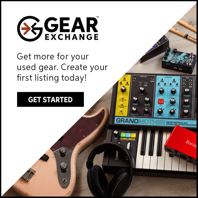 Gear Exchange: Get more for your used gear. Create your first listing today! Get started.