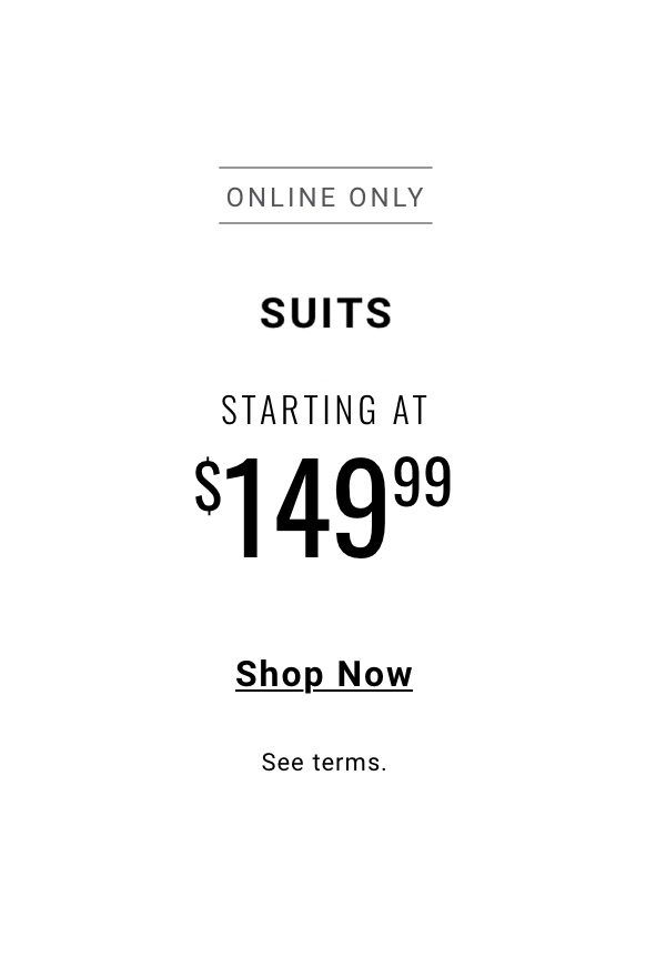 Suits Starting at 149.99