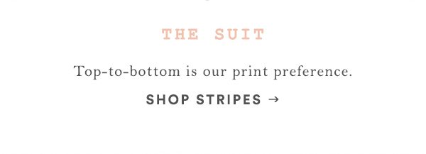 Shop stripes.