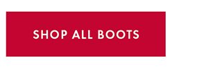 SHOP ALL BOOTS