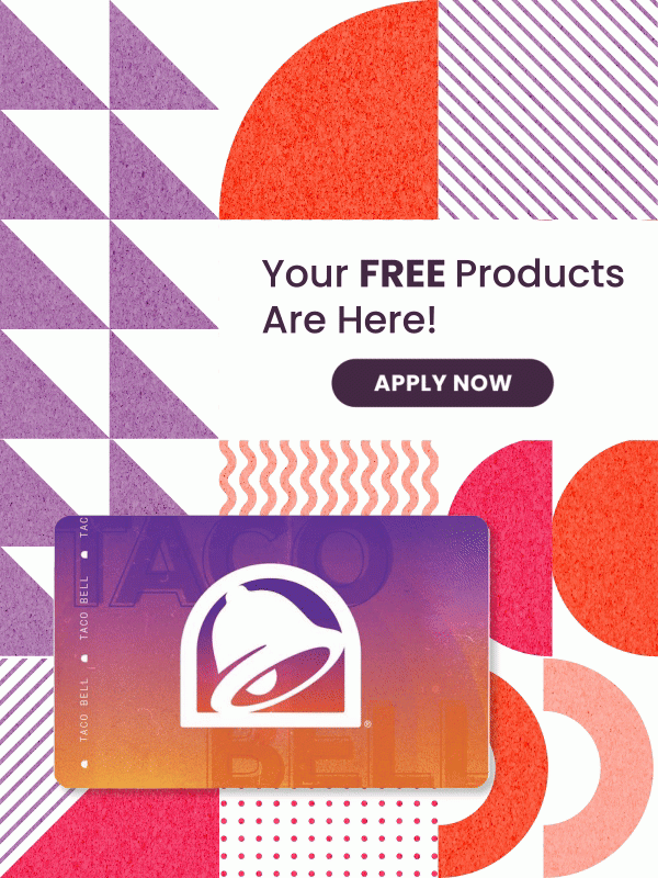 Apply to try today's FREE products NOW!