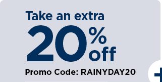 take an extra 20% off using promo code RAINYDAY20. shop now.