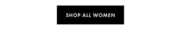 SHOP ALL WOMEN